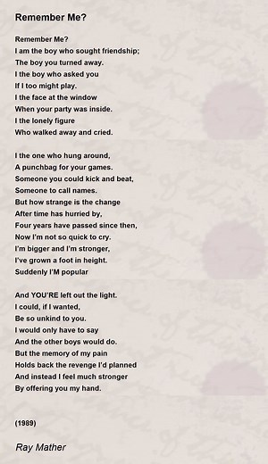 Remember Me? - Remember Me? Poem by Ray Mather