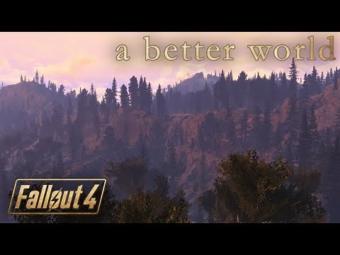 A Better World - Announce Trailer (Fallout 4 Modification)