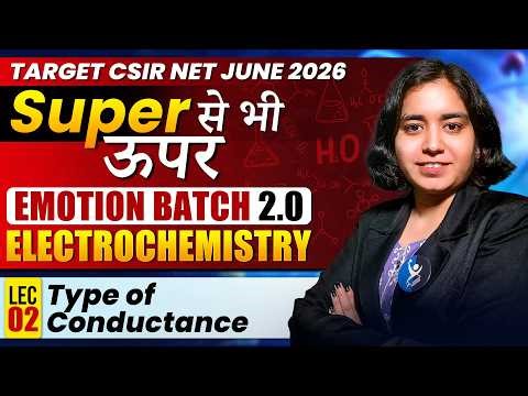 Type Of Conductance | Electrochemistry | Lec 02 | IFAS