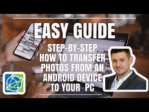 Simple 'Step-by-Step' overview of transferring photos from an Android device to your PC