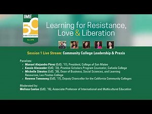 IME50 | Session 1: Community College Leadership and Praxis