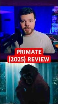 Primate (2026) Quick Review