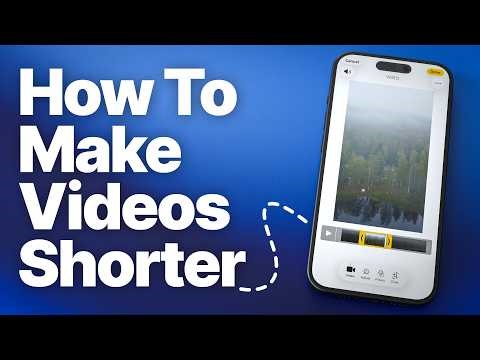 How to Trim Videos on iPhone (Make Videos Shorter in Seconds)