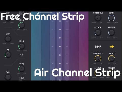 Free Channel Strip Limited Time Offer -Air Channel Strip (No Talking)
