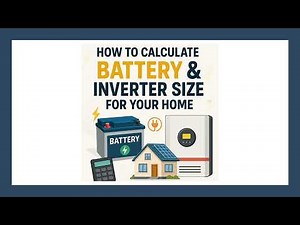 How to calculate the battery and inverter (or UPS) size for your home?