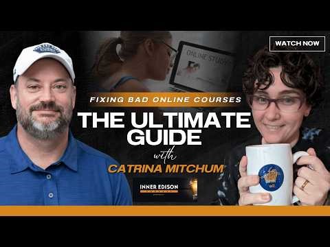 Fixing Bad Online Courses: The Ultimate Guide