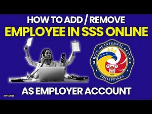 How To Add or Remove Employee In SSS Online As Employer Account | New and Beginner-friendly Guide!