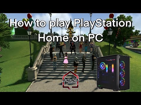 How To Play PlayStation Home on PC in 2025