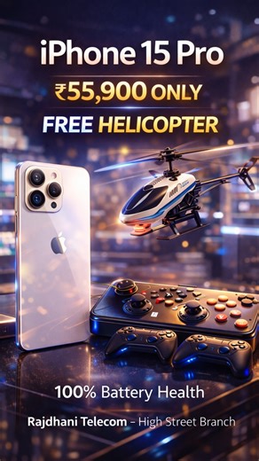Rajdhani Telecom on Instagram: "Rajdhani Telecom High Street Special Offer 🔥 📱 iPhone 15 Pro – 128GB 🔋 100% Battery Health ✨ Premium condition | Smooth performance 🎁 FREE GIFT: 🚁 Remote Control Helicopter (Toy) ✔ Fun for kids & adults ✔ Limited time free gift 💰 Price: ₹55,900/- ONLY 📍 Available ONLY at High Street Branch Ground Floor, Highstreet Building, near TDI City, Ramganga Vihar 2, Moradabad 📞 Call / WhatsApp: 9719002127 🌐 www.rajdhanitelecom.com ⚠️ Limited Stock – First Come Firs