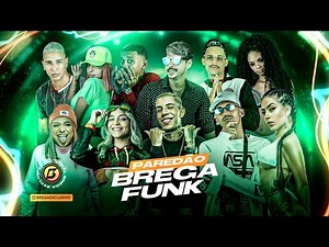 BREGA FUNK - CD AS MELHORES DO MOMENTO - SELEÇÃO BREGÃ FUNK MAIS TOCADAS PRA PAREDÃO