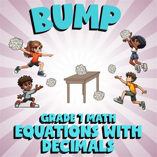 Equations with Decimals BUMP Math Game - No Prep Grade 7 Review