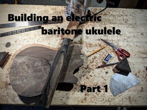 Building an electric baritone ukulele - part 1