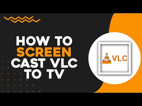 How To Screen Cast VLC to TV (Connect to TV) (Easiest Way)