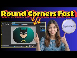 How To Round Corners In Paint.Net | Smooth Edges Tutorial (2025)