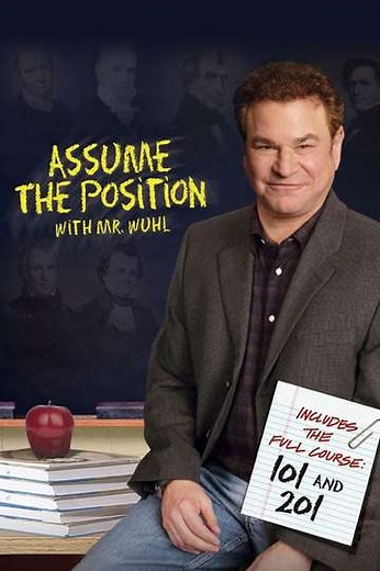 Assume the Position with Mr. Wuhl (2006) - Movie