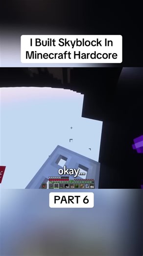 I Built Skyblock In Minecraft Hardcore - PART 6 #built #skyblock #minecraft #hardcore #fyp
