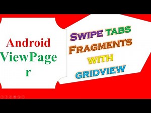 Android Viewpager Swipe Tabs - Fragments With GridViews