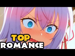 Top 10 des nouvelles séries animées romantiques à REGARDER en 2025 - meilleur anime romance