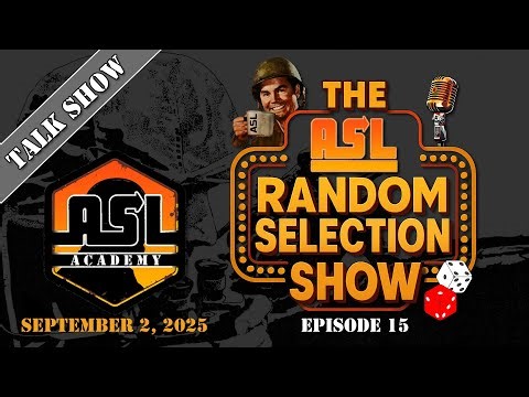 Advanced Squad Leader RSS - Episode 15 - Games Besides ASL