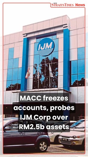 #NSTTV The MACC has conducted an investigation involving IJM Corp Bhd over issues related to corporate governance, procurement processes, financial transactions and ownership of overseas assets estimated to be worth about RM2.5 billion. READ MORE: https://www.nst.com.my/news/nation/2026/01/1361129/macc-freezes-accounts-probes-ijm-corp-over-rm25b-assets | NST Online