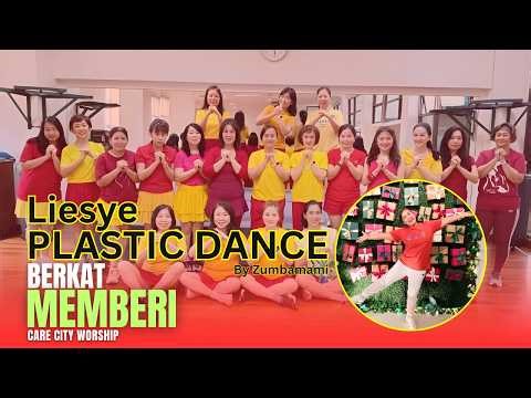 PLASTIC DANCE (BERKAT MEMBERI) - LIESYE || ZUMBAMAMI
