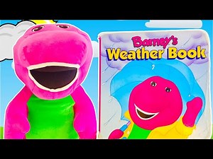Barney’s Weather Book READING ALOUD ALONG Story Learning Videos!