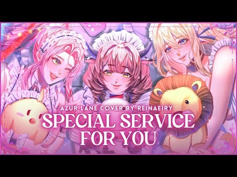 Special Service For You || Azur Lane Cover by Reinaeiry