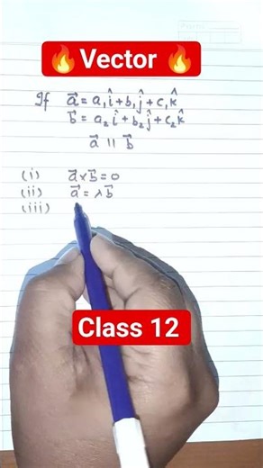 If Two Vectors Are Parallel | Class 12 Vectors | Maths Shorts #shortsfeed #shorts #explore
