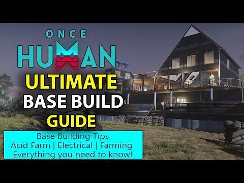 Once Human Ultimate Base Tour + Acid Farm / Grow Room / Defenses / Building Tips
