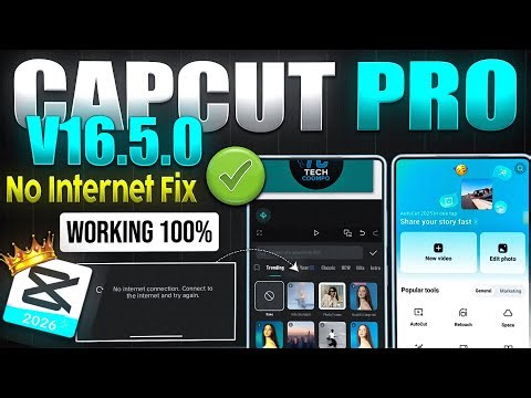 CapCut 16.5.0 ❌ Not Opening? | Network & No Internet Problem FIX (2026)