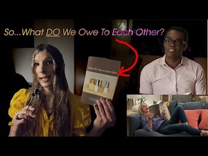The Ethics of The Good Place: What We Owe to Each Other #thegoodplace #philosophy #ethics