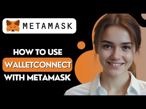 How to Use Walletconnect with Metamask