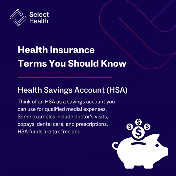 What's an HSA? Think of an HSA as a savings account you can use for qualified medial expenses. Some examples include doctor's visits, copays, dental care, and prescriptions. HSA funds are tax free and can be saved from year to year. #HealthInsurance #Insurance101 | Select Health