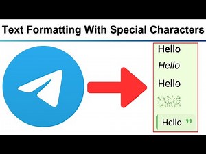 Telegram Tips and Tricks: Text Formatting With Special Characters