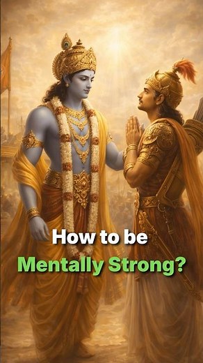 Bhagavad Gita : Increase Mental Strength 📈