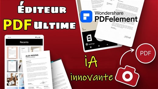 PDFelement L'Éditeur PDF Tout-en-Un avec IA – Simplifiez Vos Documents sur Tous Vos Appareils !