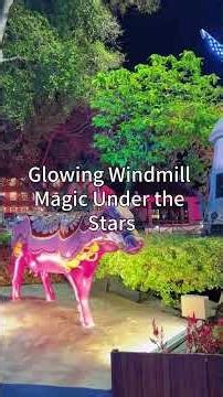 Enchanted Night at Malacca Riverfront | Glowing Windmill Magic Under the Stars #travel #lightshow