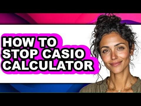 How to Stop Casio Calculator - Step by Step