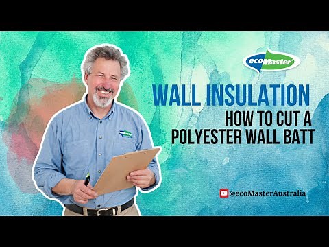 Wall Insulation - How to Cut a Polyester Wall Batt