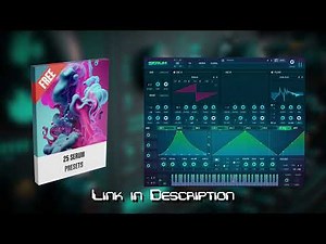 25 FREE Presets for SERUM
