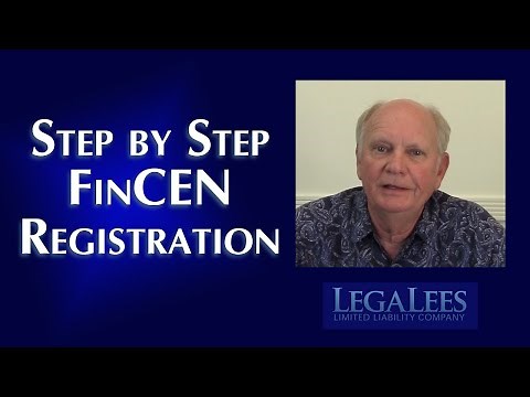 FinCEN Registration Step by Step