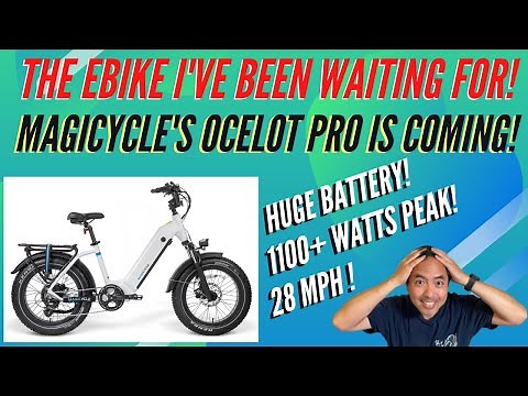 THIS is the Ebike I've Been Wanting! Magicycle's New Ocelot Pro w/ 750watt Motor & HUGE 52v Battery!