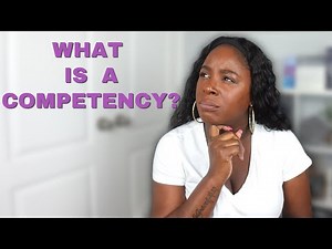 What is a competency?