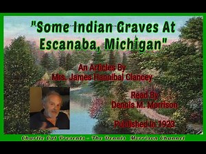 ON SOME NATIVE AMERICAN GRAVES AT ESCANABA, MICHIGAN