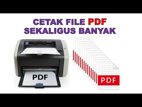 Cara Printout Mencetak File PDF Sekaligus Banyak