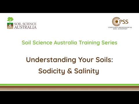 Understanding Your Soils: Sodicity and Salinity