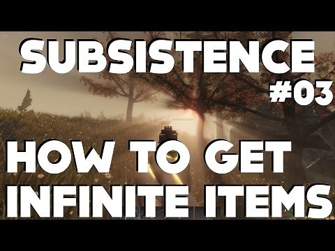 Subsistence Gameplay - HOW TO SPAWN INFINITE ITEMS!!!