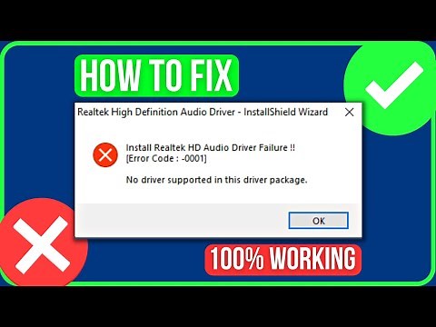 Install Realtek HD Audio Driver Failure Error Code 0001 [FIXED]