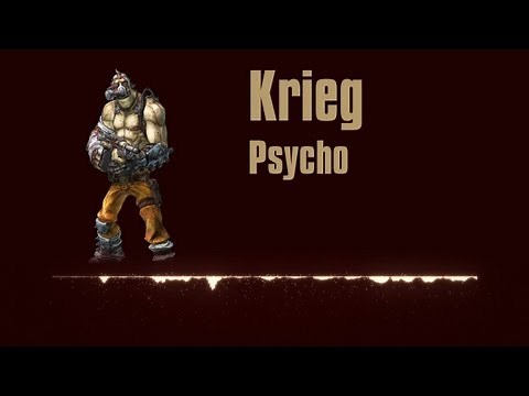 Borderlands 2 - Krieg Quotes