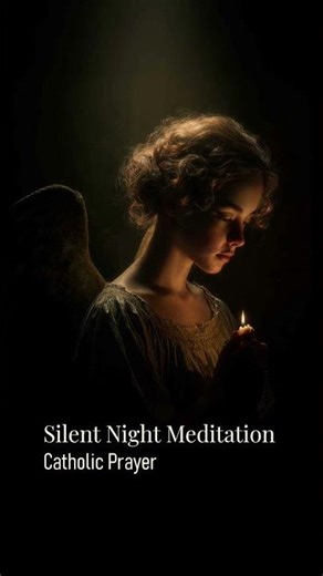Silent Night Meditation – Gregorian Chant for Peace & Sleep | Catholic Prayer
